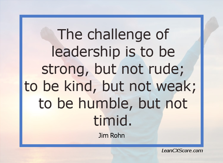 Leadership Quote – Jim Rohn On The Challenge Of Leadership